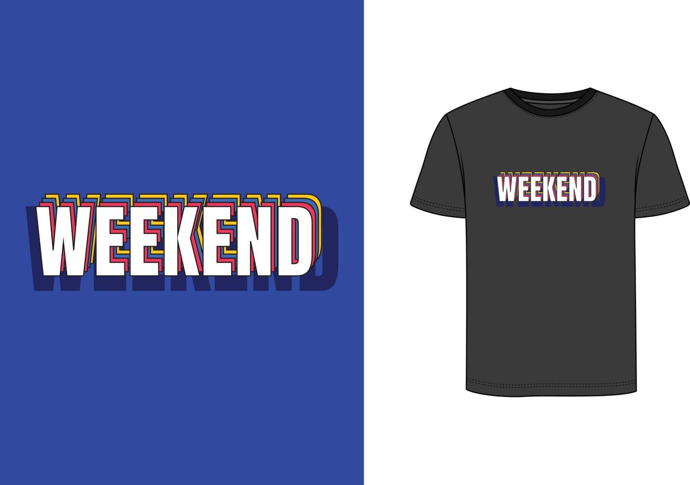 t-shirt de week-end vecteur