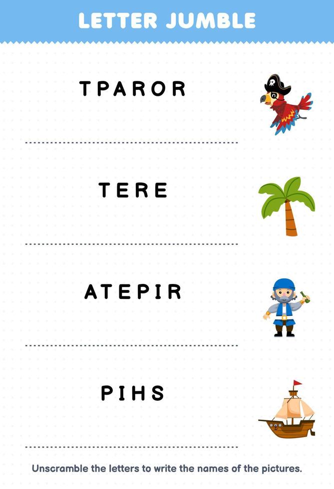 éducation Jeu pour les enfants lettre fouillis écrire le correct Nom pour mignonne dessin animé perroquet arbre navire imprimable pirate feuille de travail vecteur