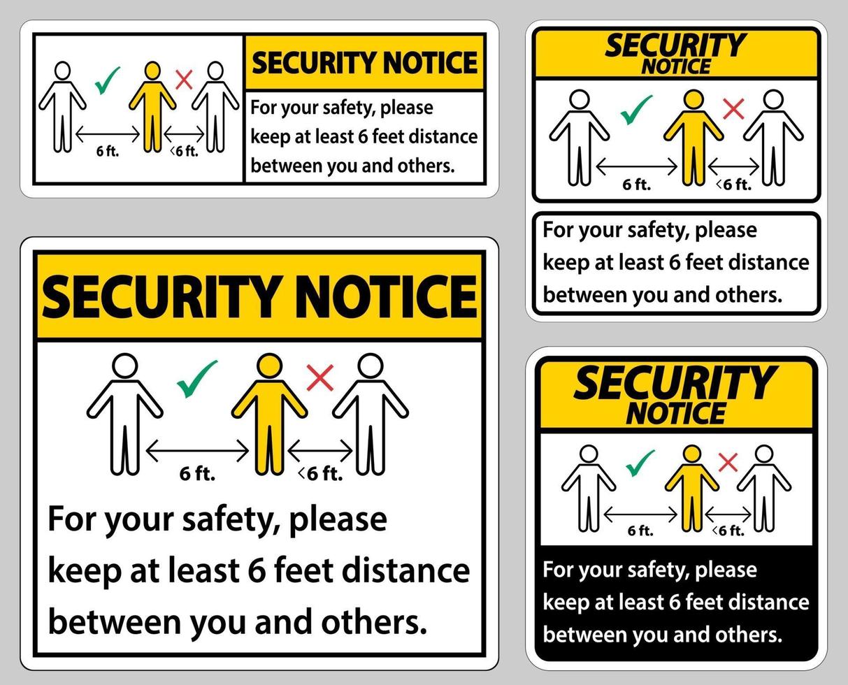 avis de sécurité gardez une distance de 6 pieds, pour votre sécurité, veuillez garder au moins 6 pieds de distance entre vous et les autres. vecteur