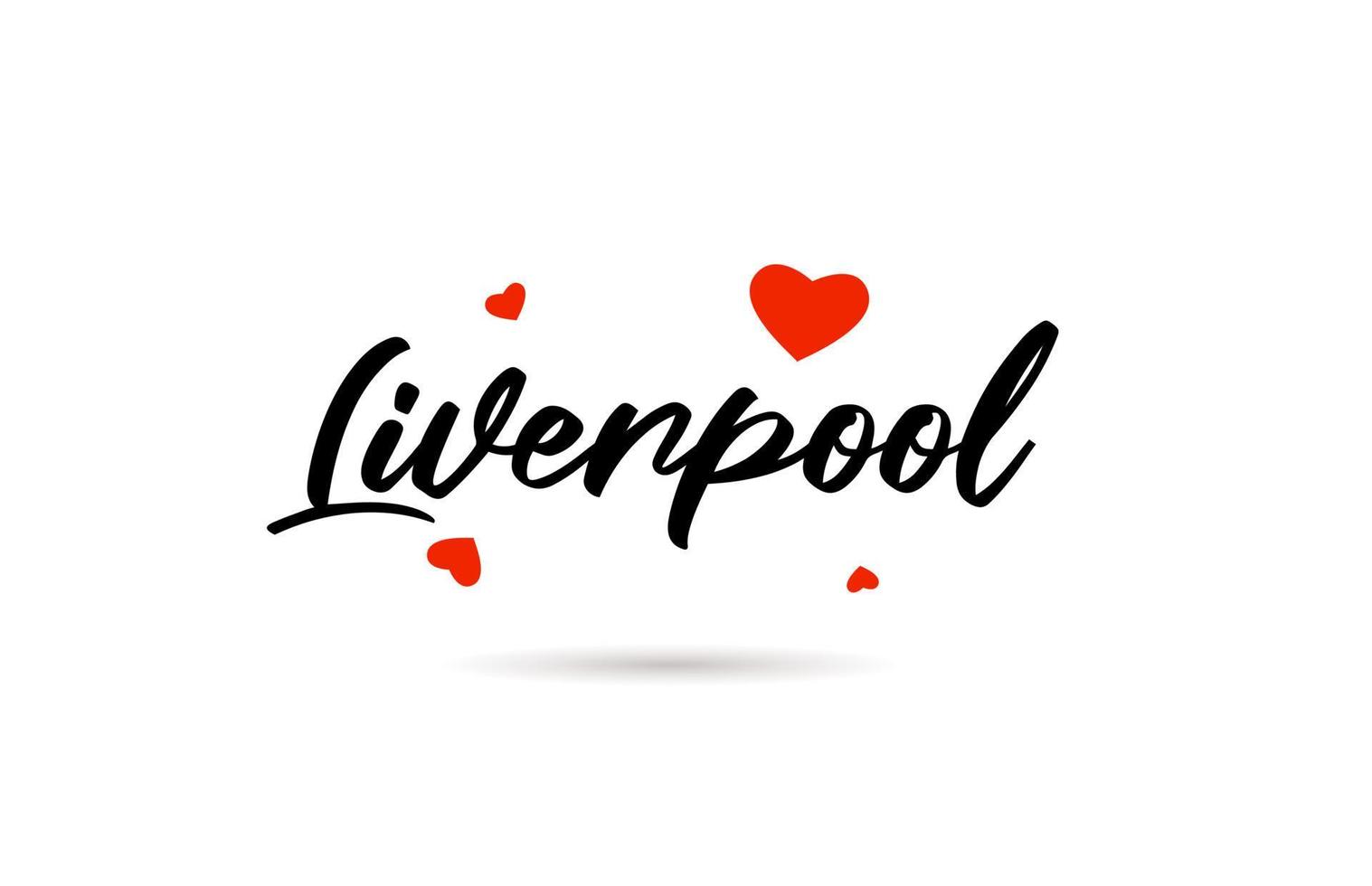 Liverpool manuscrit ville typographie texte avec l'amour cœur vecteur