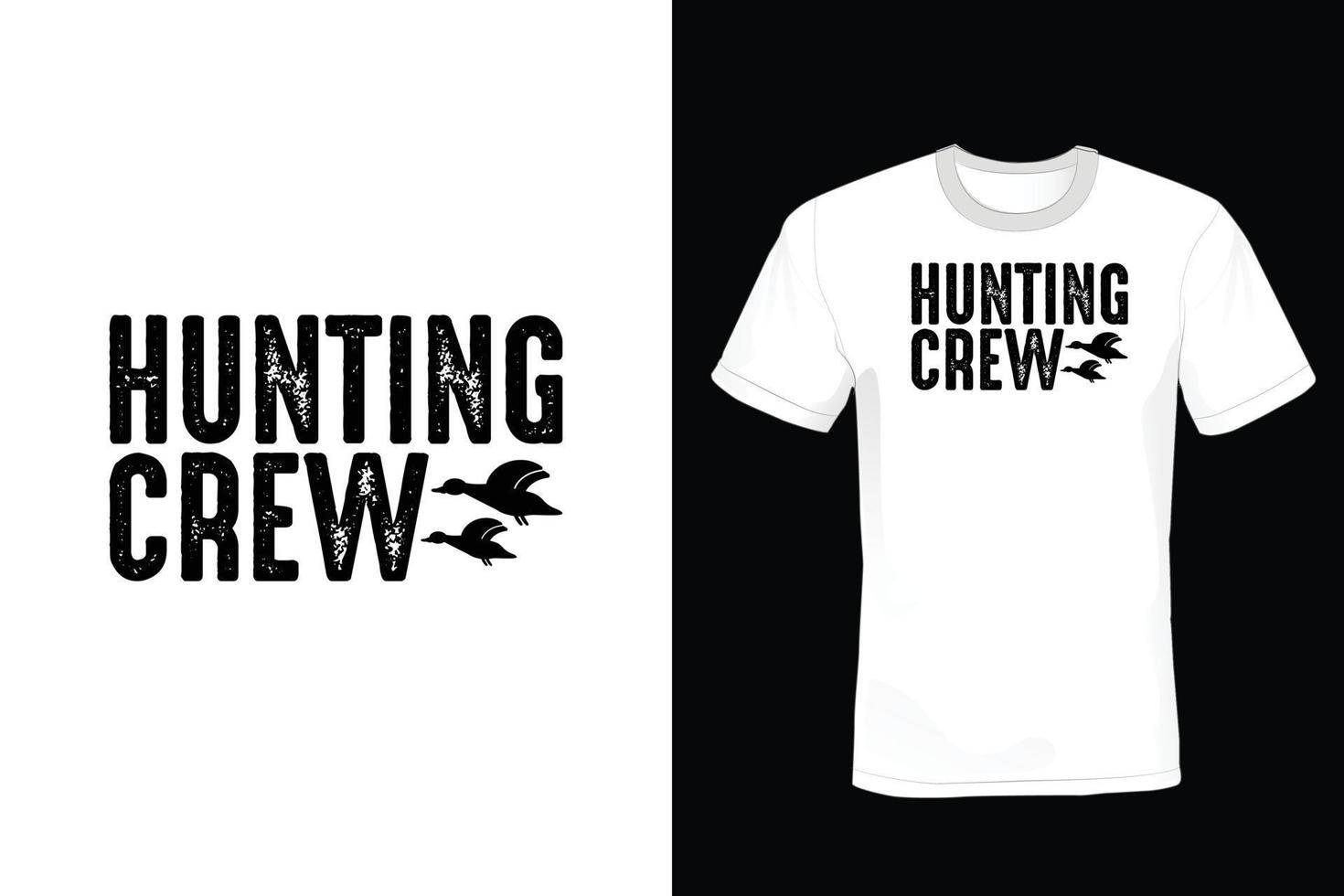 conception de t-shirt de chasse, vintage, typographie vecteur