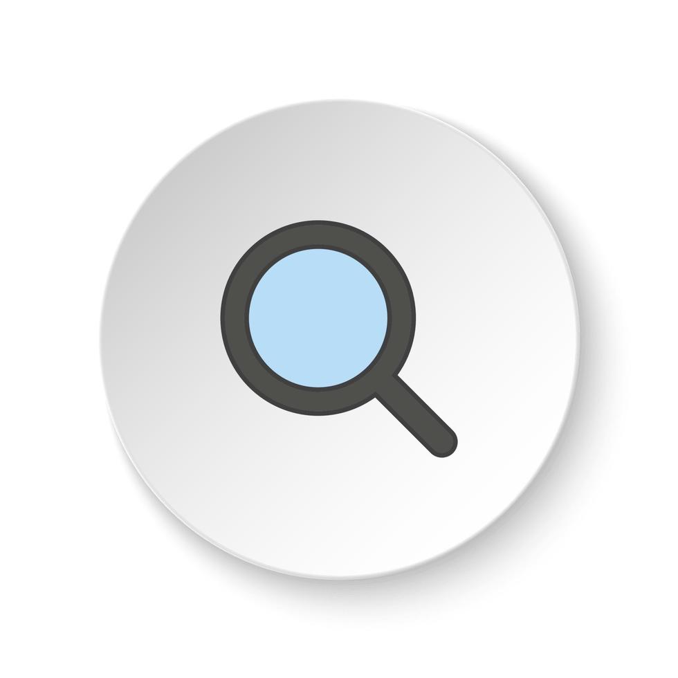 rond bouton pour la toile icône, loupe. bouton bannière rond, badge interface pour application illustration sur blanc Contexte vecteur