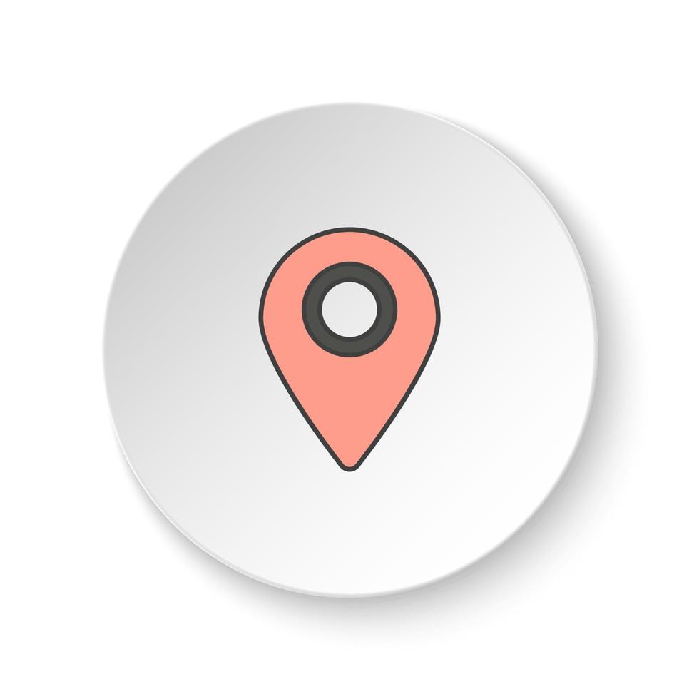 rond bouton pour la toile icône, emplacement, broche. bouton bannière rond, badge interface pour application illustration sur blanc Contexte vecteur