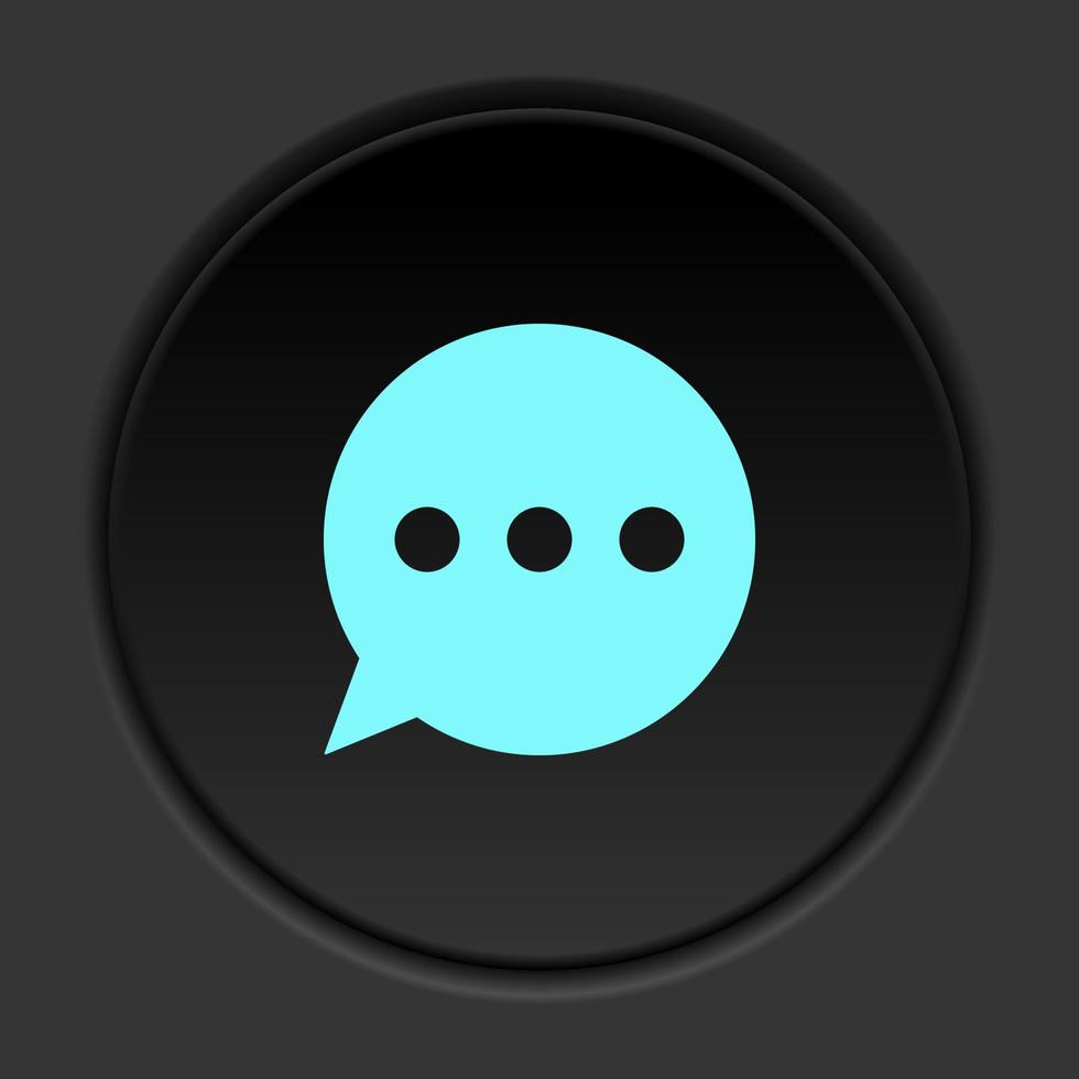 rond bouton icône, discuter, discuter, bulle. bouton bannière rond, badge interface pour application illustration sur foncé Contexte vecteur