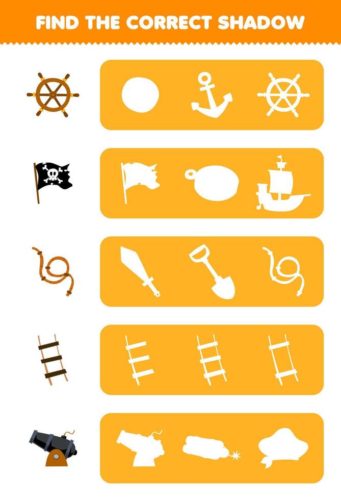 éducation Jeu pour les enfants trouver le correct ombre silhouette de mignonne dessin animé roue drapeau corde échelle canon imprimable pirate feuille de travail vecteur