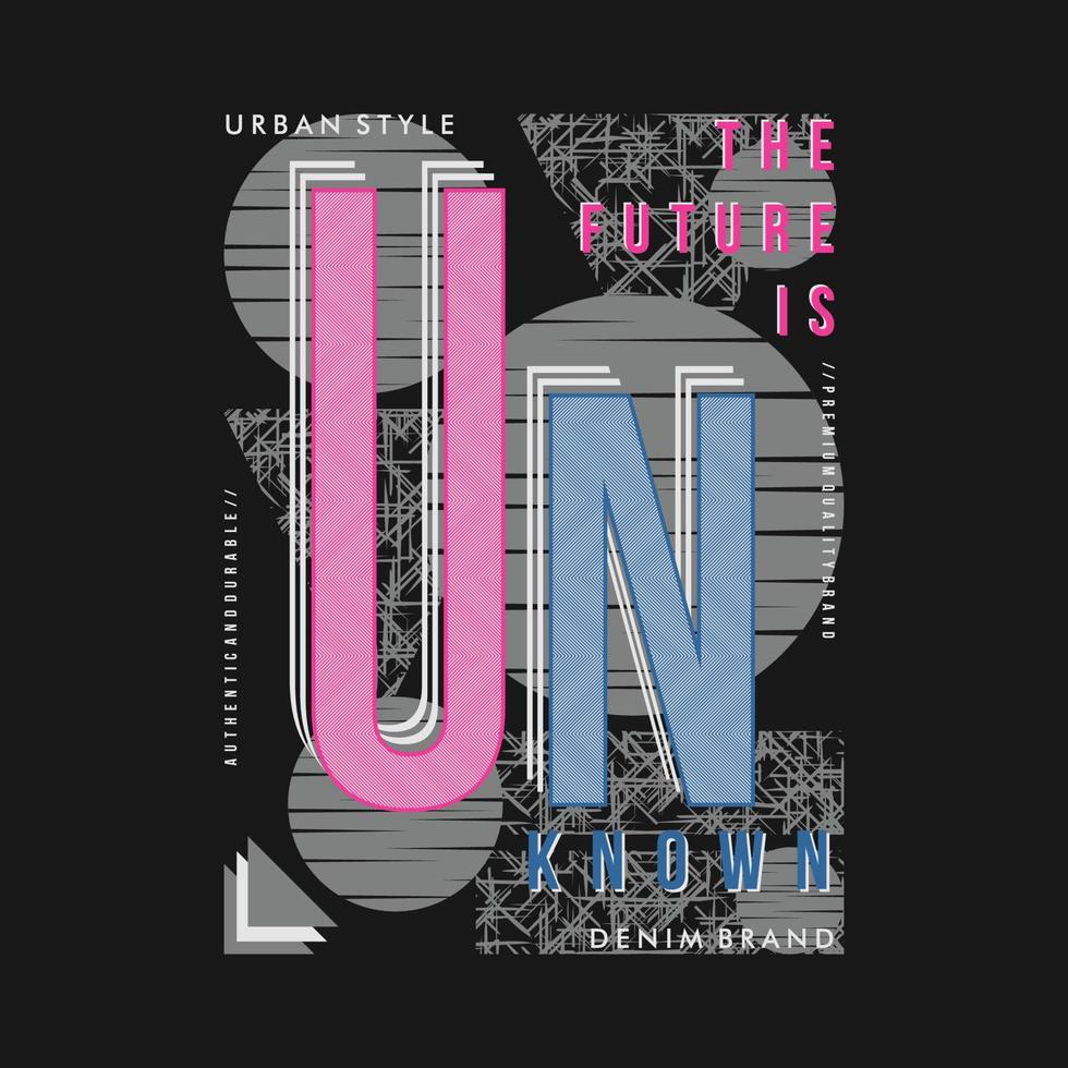 le futur est inconnue abstrait graphique typographie vecteur impression