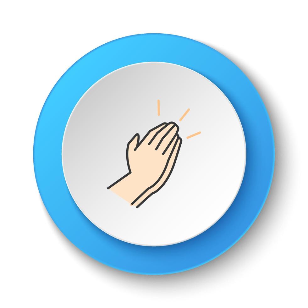 rond bouton pour la toile icône, main applaudissements. bouton bannière rond, badge interface pour application illustration sur blanc Contexte vecteur