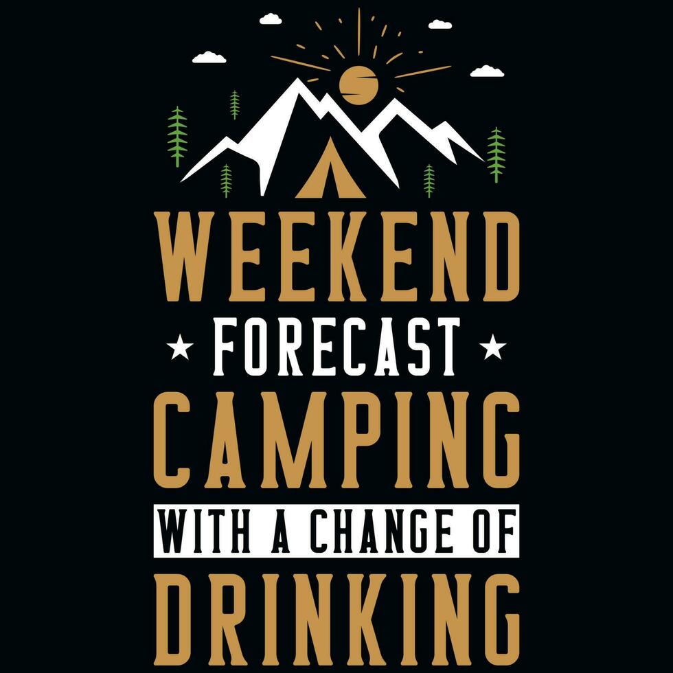 fin de semaine prévoir camping aventures T-shirt conception vecteur