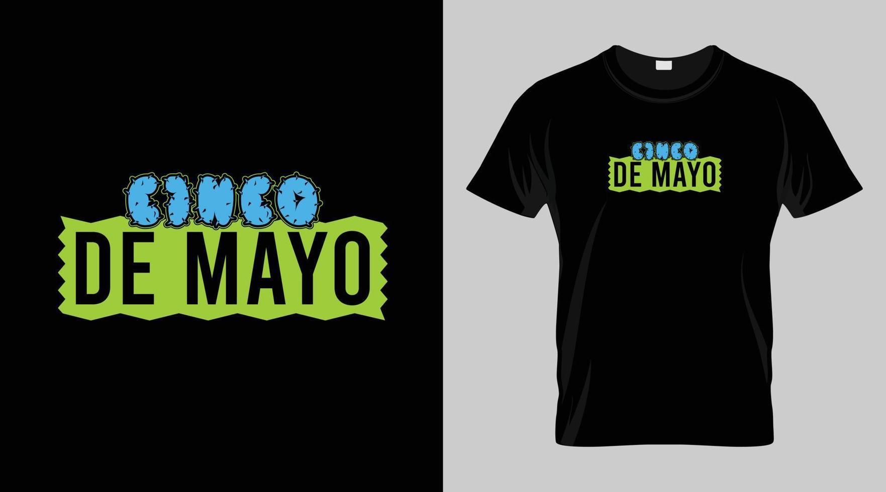 cinco de mayo Festival T-shirt conception, mexicain Festival vecteur T-shirt conception