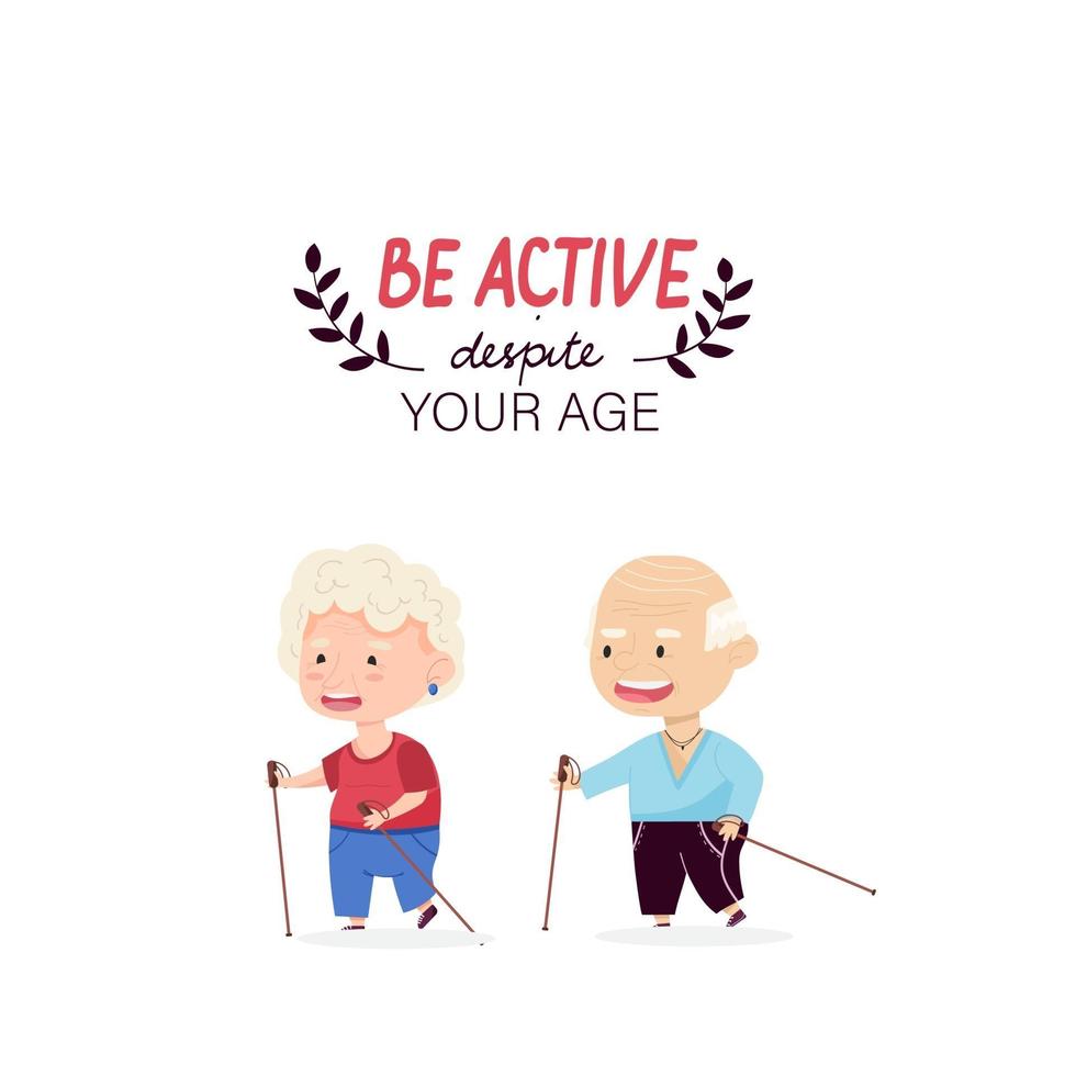 grand-mère sportive et grand-père marchent avec des bâtons. le lettrage à la main soit actif à tout âge. grands-parents. illustration vectorielle en style cartoon vecteur