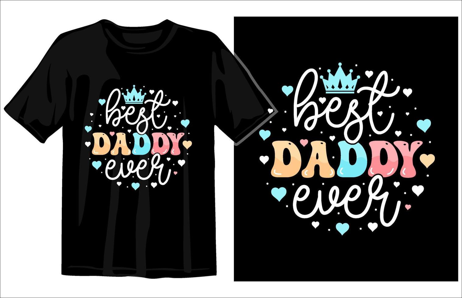 meilleur papa jamais, les pères journée t chemise conception vecteur, papa t chemise conception, papa graphique T-shirt conception, papa svg conception, coloré les pères journée caractères t chemise vecteur