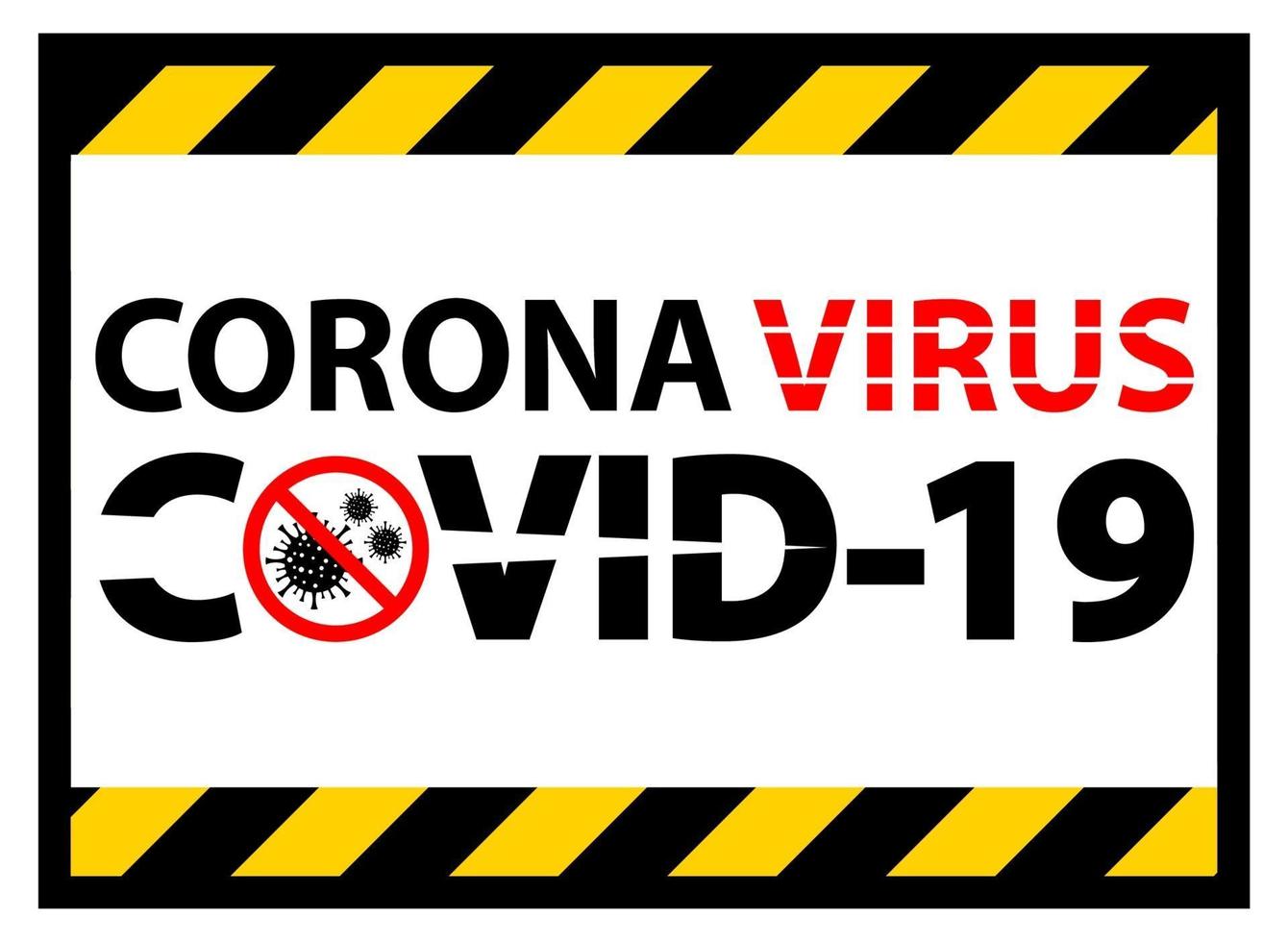 panneau d'avertissement, attention, épidémie de coronavirus covid 19 vecteur