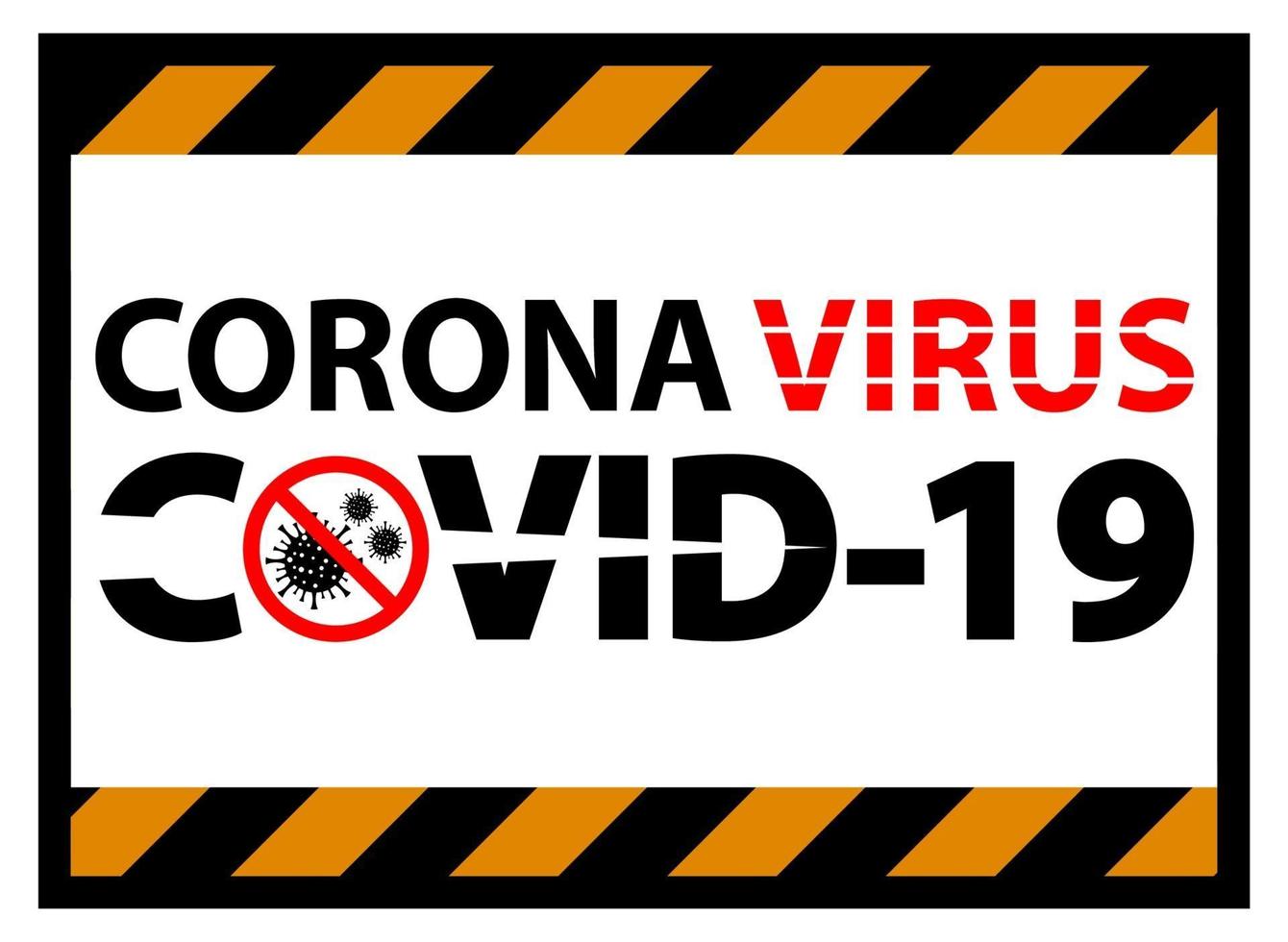 panneau d'avertissement, attention, épidémie de coronavirus covid 19 vecteur