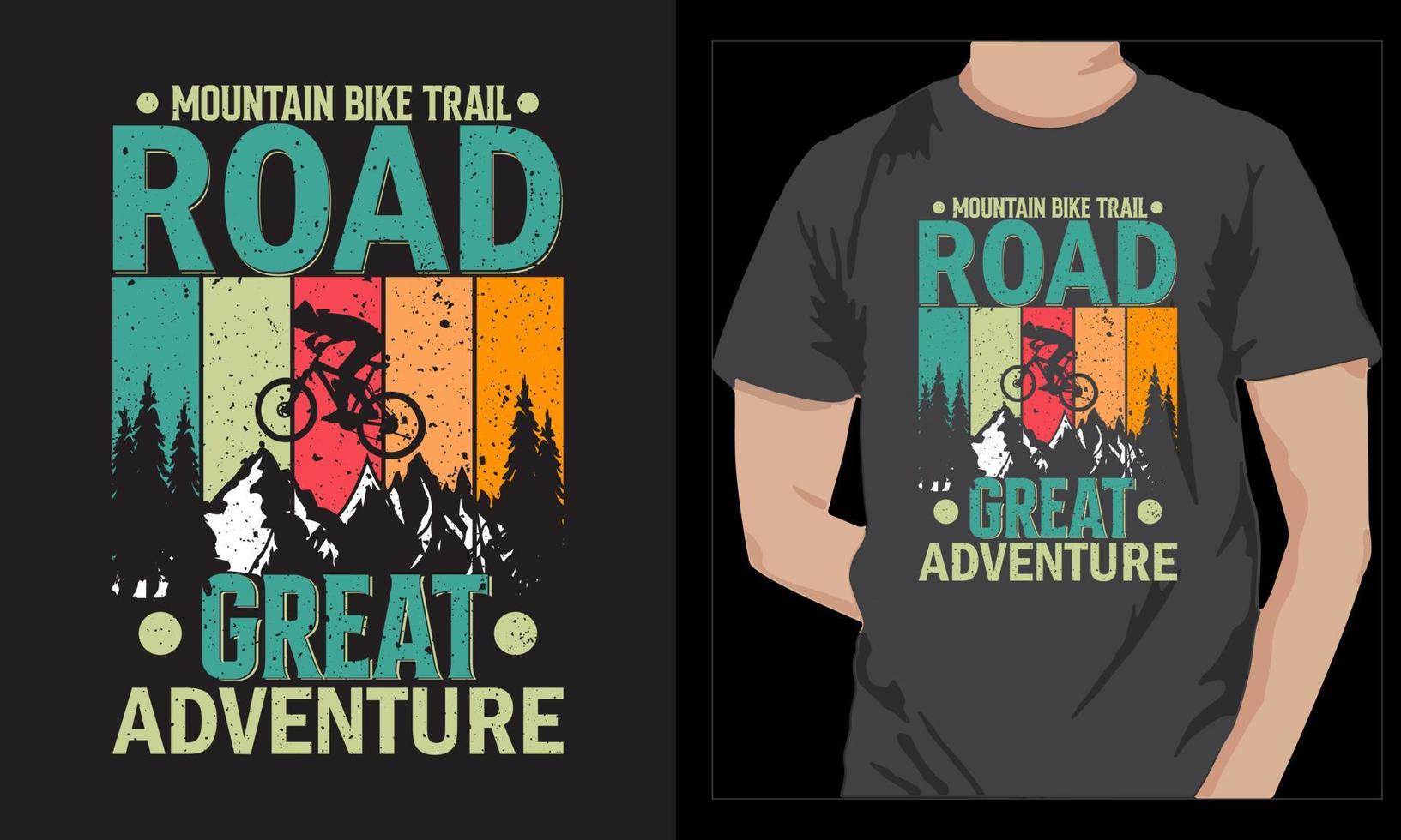 Montagne bicyclette Piste route génial aventure T-shirt typographie, Montagne bicyclette vecteur T-shirt conception