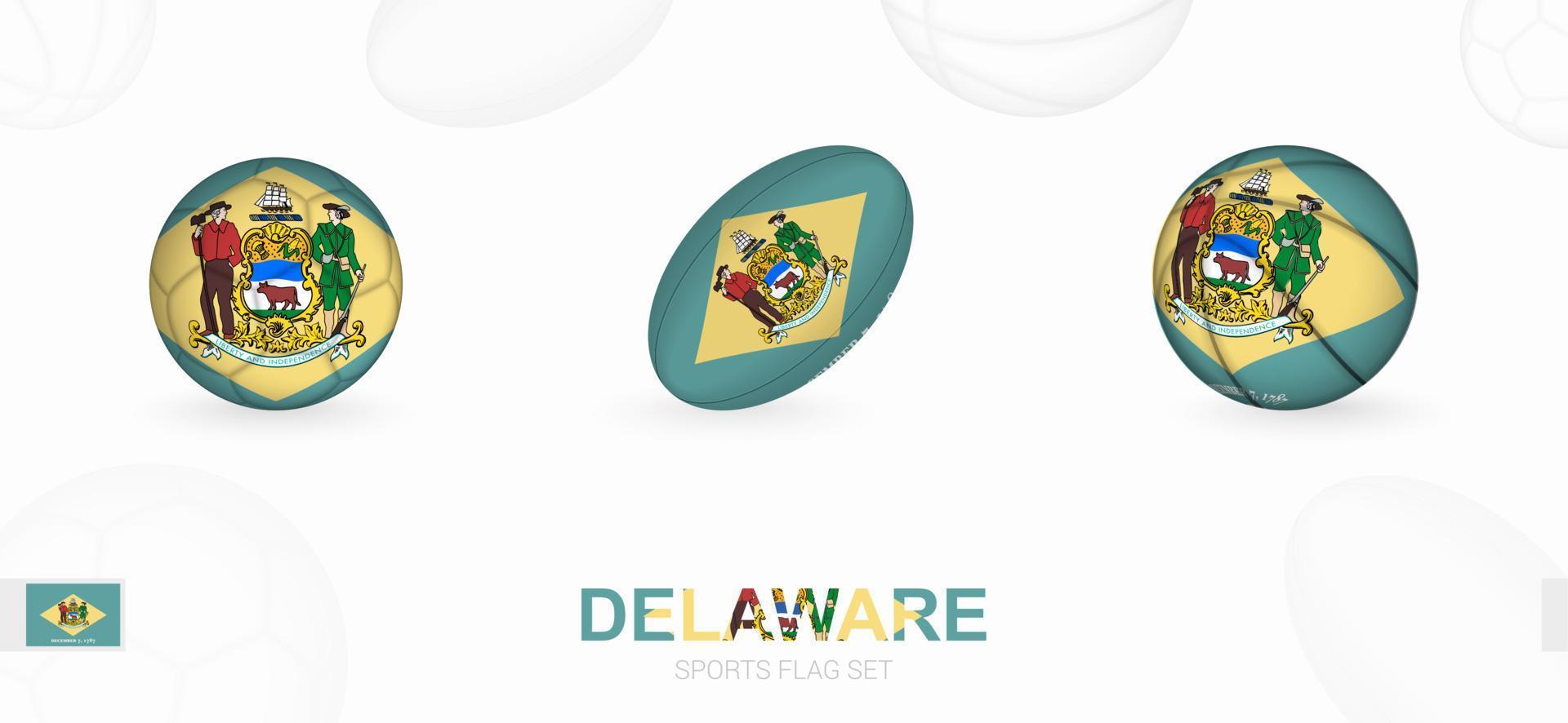 des sports Icônes pour football, le rugby et basketball avec le drapeau de Delaware. vecteur