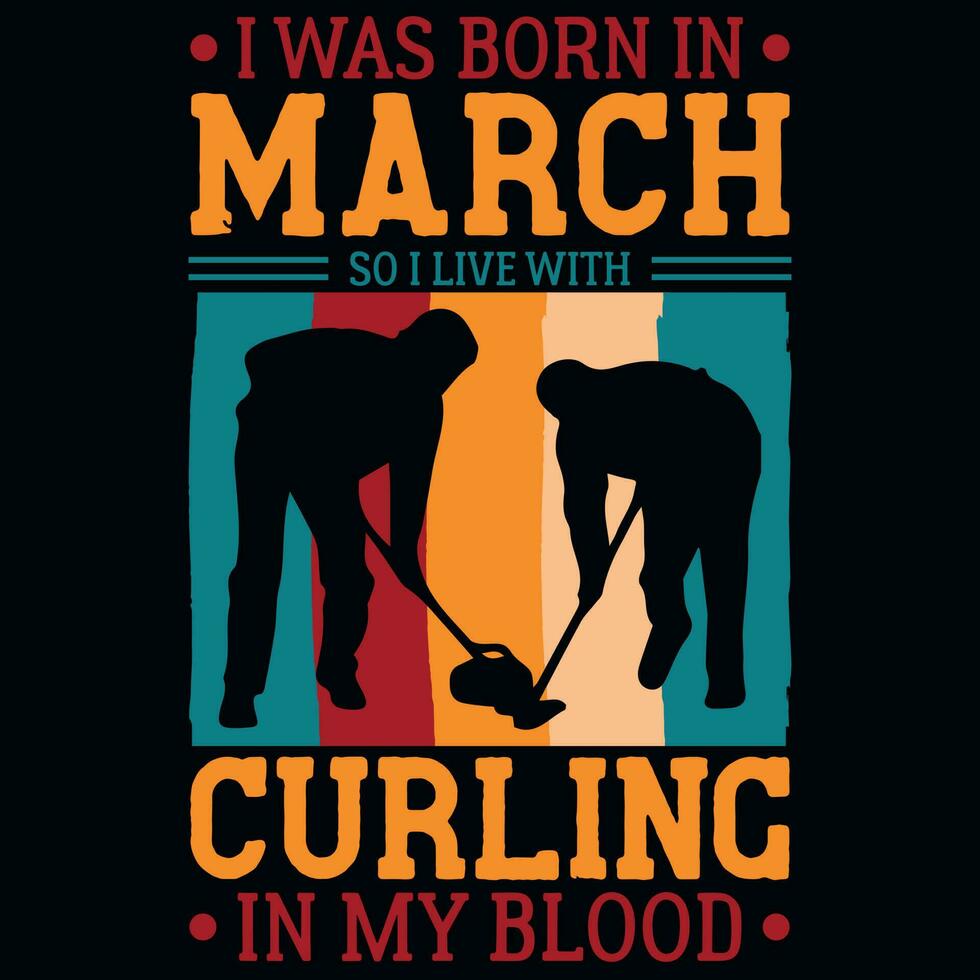 je a été née dans Mars donc je vivre avec curling millésimes T-shirt conception vecteur