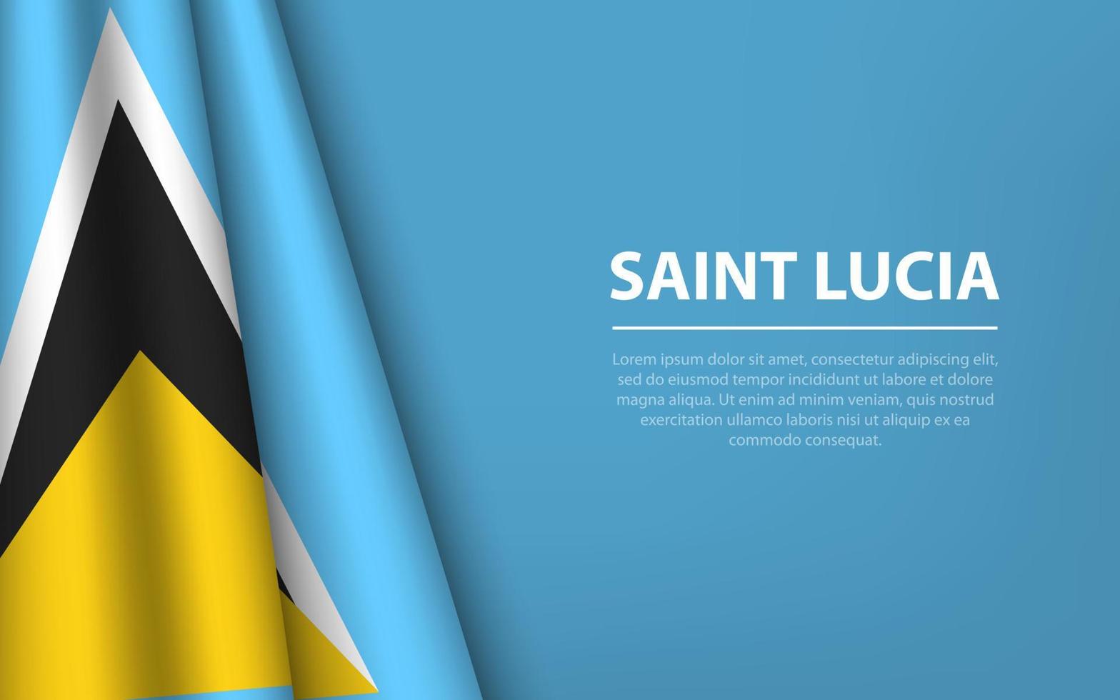 vague drapeau de Saint lucia avec fond Contexte. vecteur