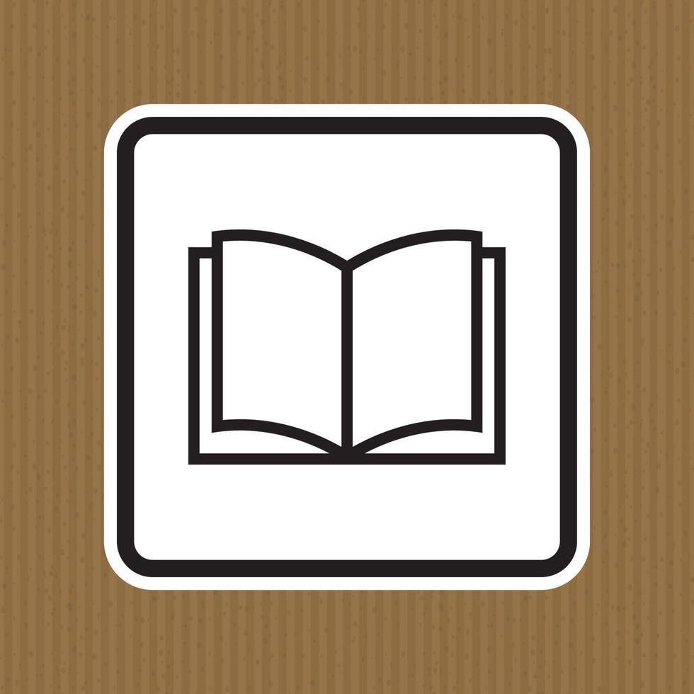 non lire un signe d'icônes de livre isoler sur fond blanc, illustration vectorielle vecteur