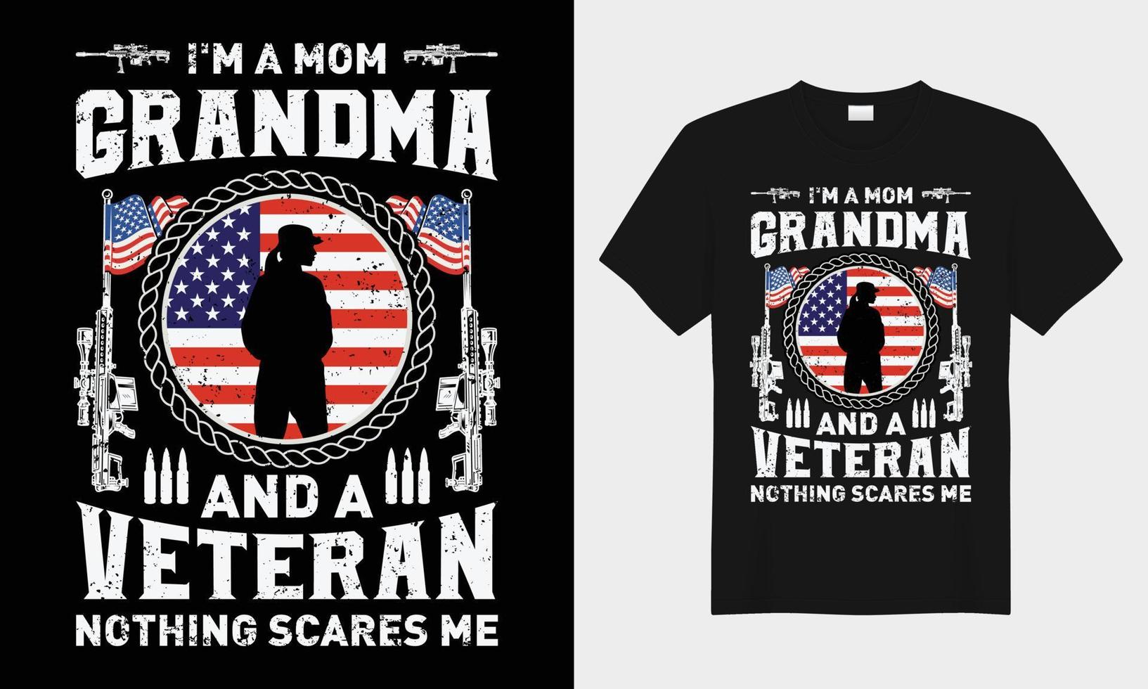 je suis une maman grand-mère et une vétéran typographie vecteur T-shirt conception