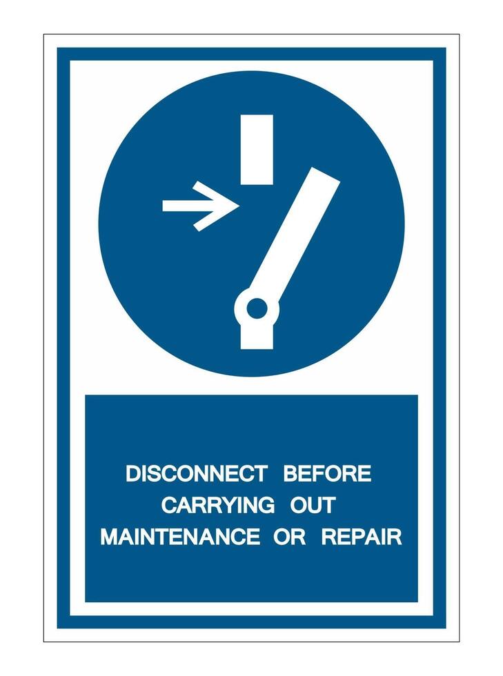 déconnecter avant d'effectuer une maintenance ou une réparation vecteur