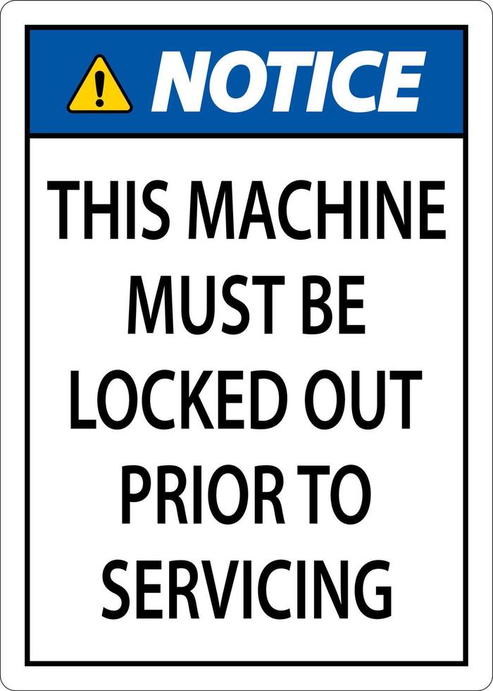 remarquer cette machine doit être fermé à clé en dehors avant à entretien signe vecteur