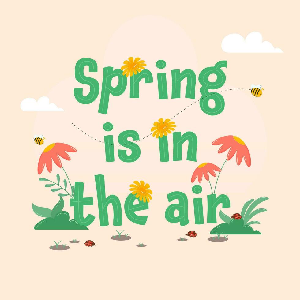 vert printemps est dans le air Police de caractère avec Marguerite fleurs, coccinelle, abeille et herbe sur pastel rose Contexte. vecteur