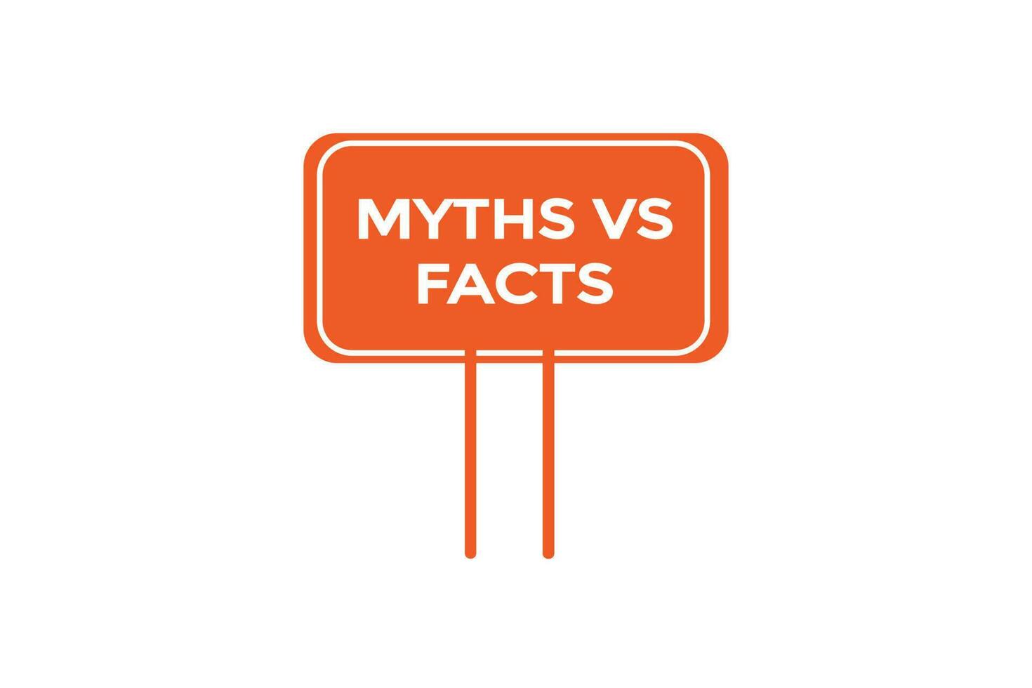 mythes contre les faits vecteurs.sign étiquette bulle discours mythes contre les faits vecteur