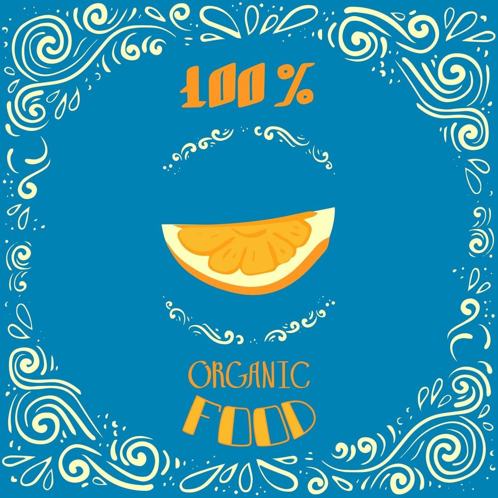 Ceci est une illustration de griffonnage d'une orange avec des motifs vintage et un lettrage 100% bio vecteur