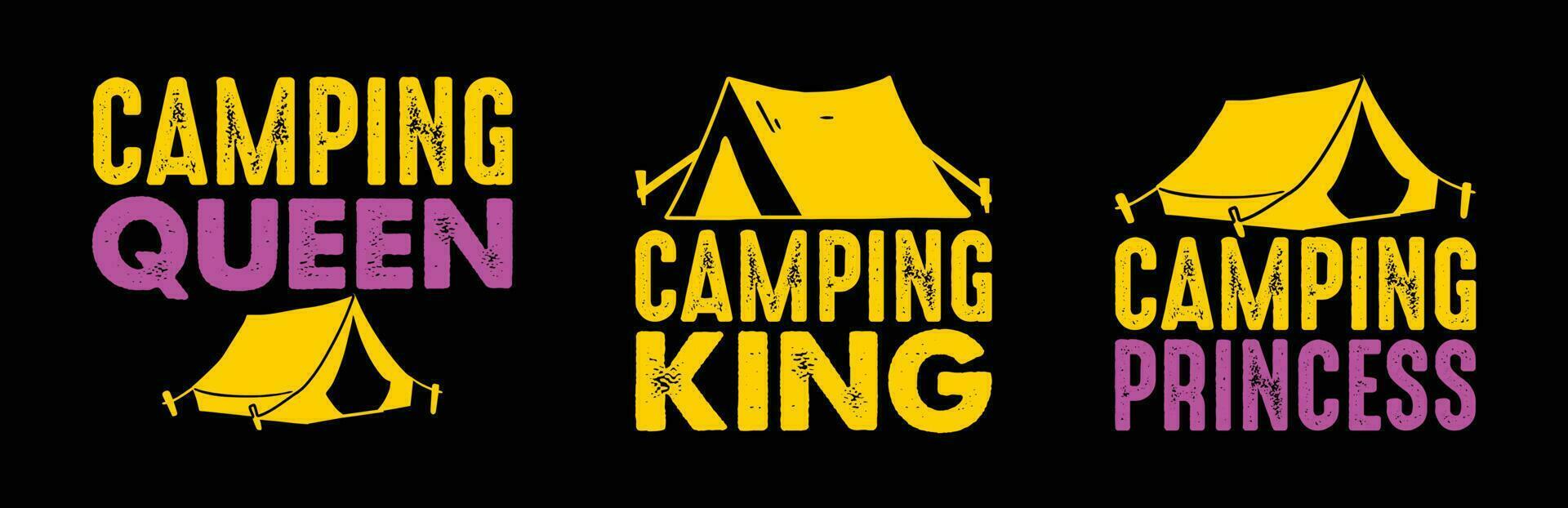 camping reine camping Princesse camping Roi t chemise conception empaqueter, citations à propos camping, aventure, Extérieur, camping t chemise, randonnée, camping typographie t chemise conception collection vecteur