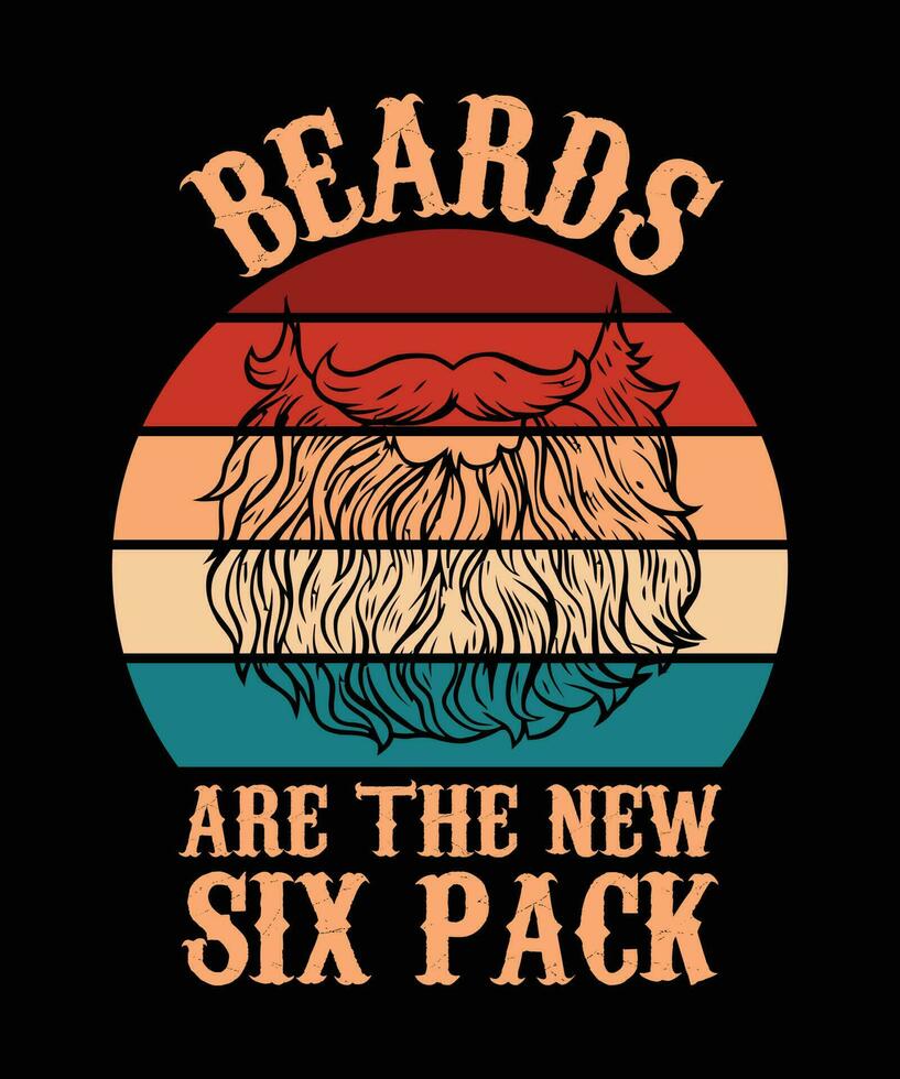 barbes sont le Nouveau six paquet. T-shirt conception. impression modèle.typographie vecteur illustration.