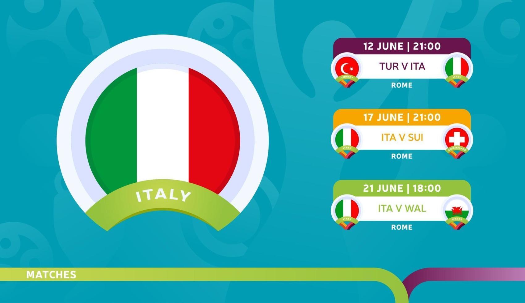 Calendrier de l'équipe nationale d'Italie matchs dans la phase finale à l'illustration vectorielle du championnat de football 2020 des matchs de football 2020 vecteur