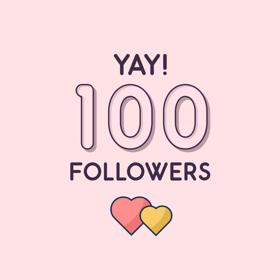 yay 100 followers célébration carte de voeux pour les réseaux sociaux vecteur