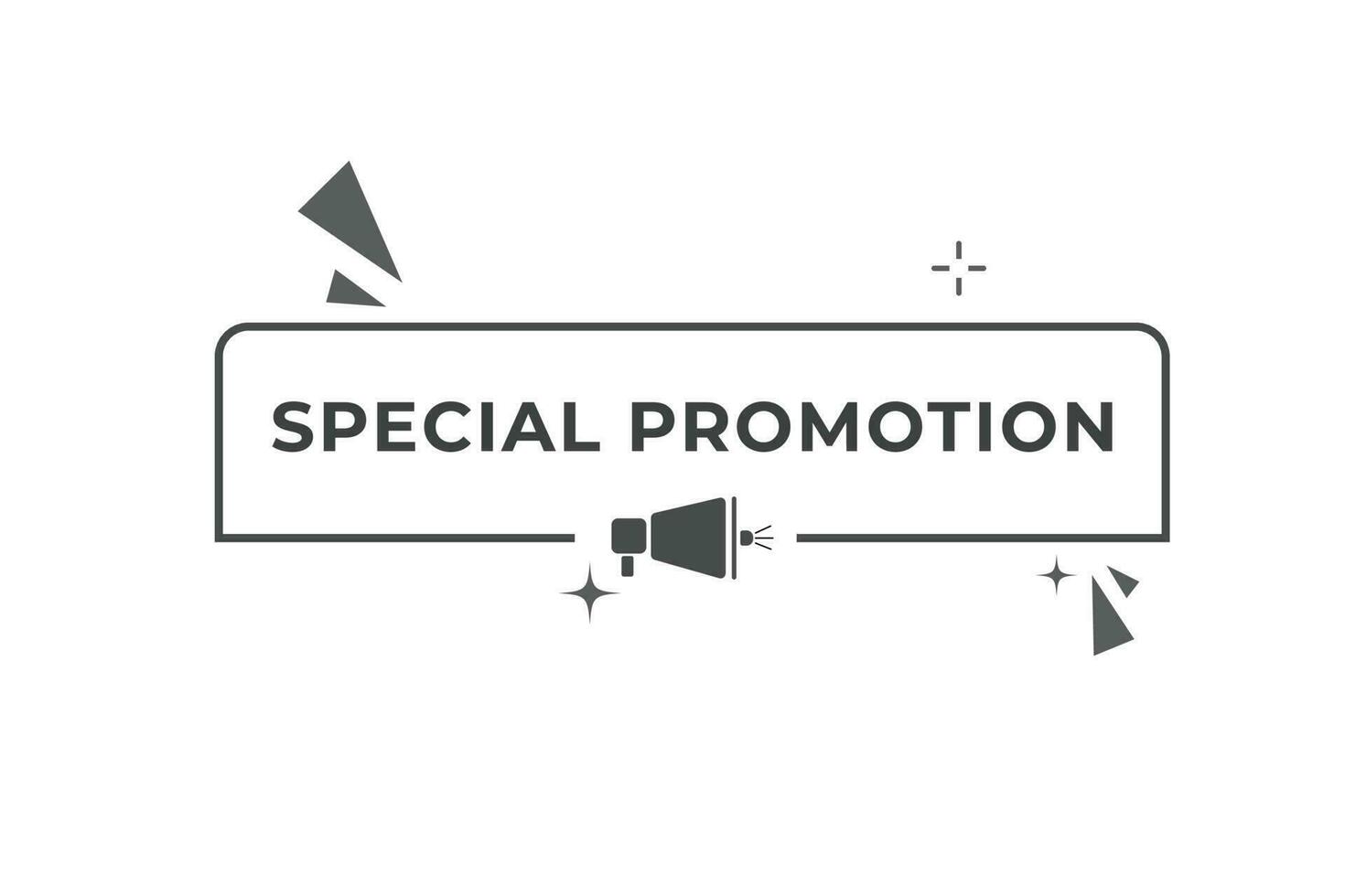 spécial promotion bouton. discours bulle, bannière étiquette spécial promotion vecteur