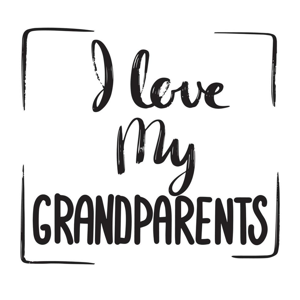 je l'amour mon grands-parents. main dessin caractères carré affiche de bannière ou carte. graphique texte calligraphie pour Sénior personnes. vecteur illustration