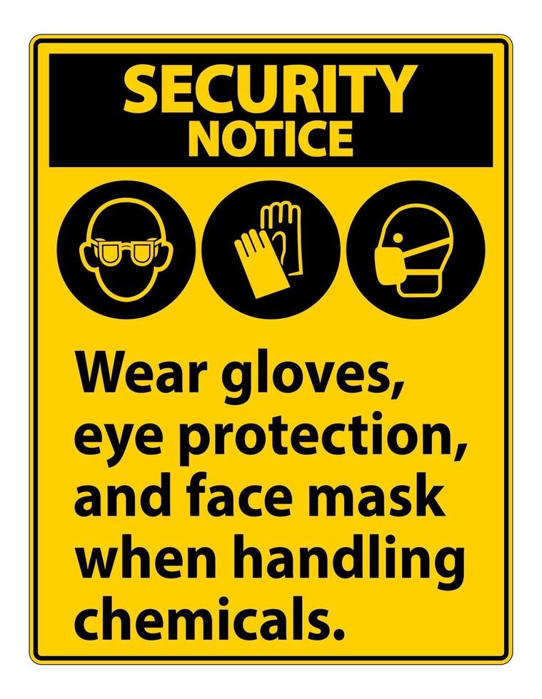 avis de sécurité porter des gants de protection des yeux et signe de masque facial vecteur