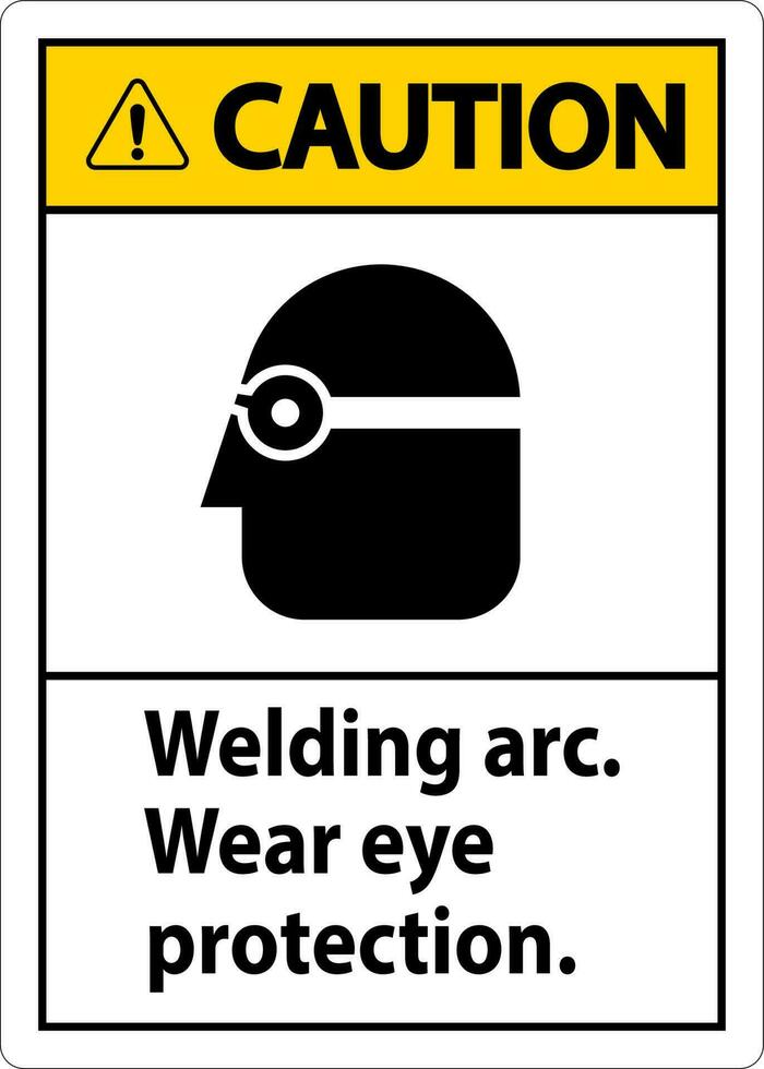 mise en garde soudage arc porter œil protection signe vecteur