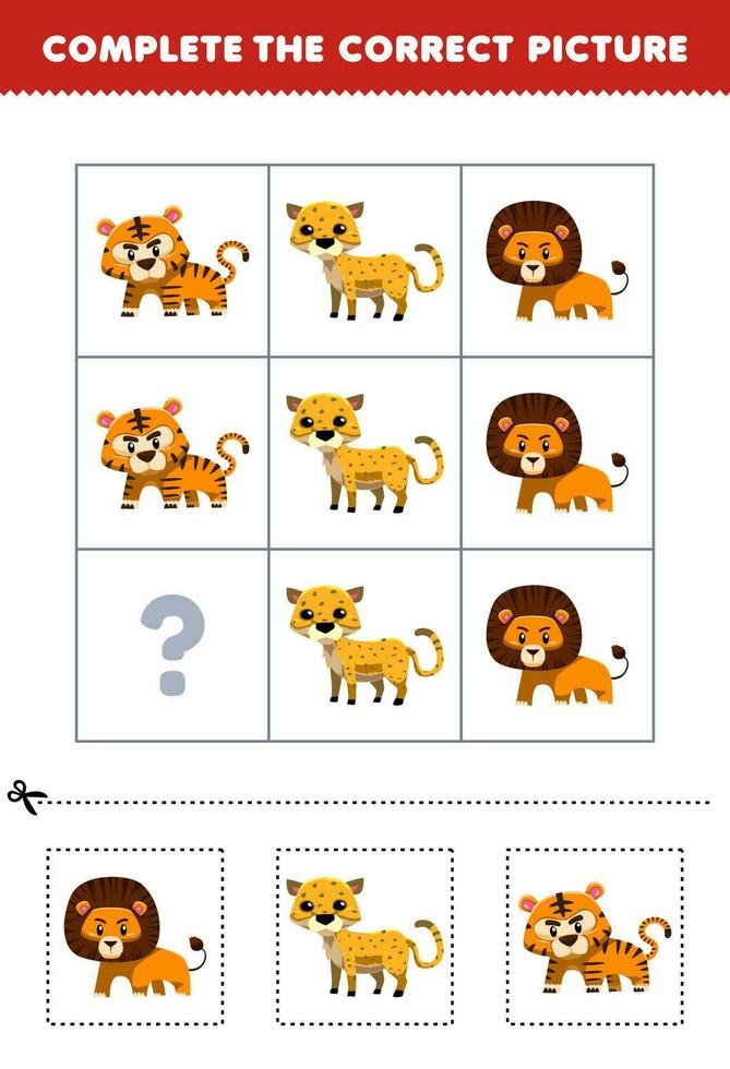 éducation Jeu pour les enfants à choisir et Achevée le correct image de une mignonne dessin animé Lion guépard ou tigre imprimable animal feuille de travail vecteur