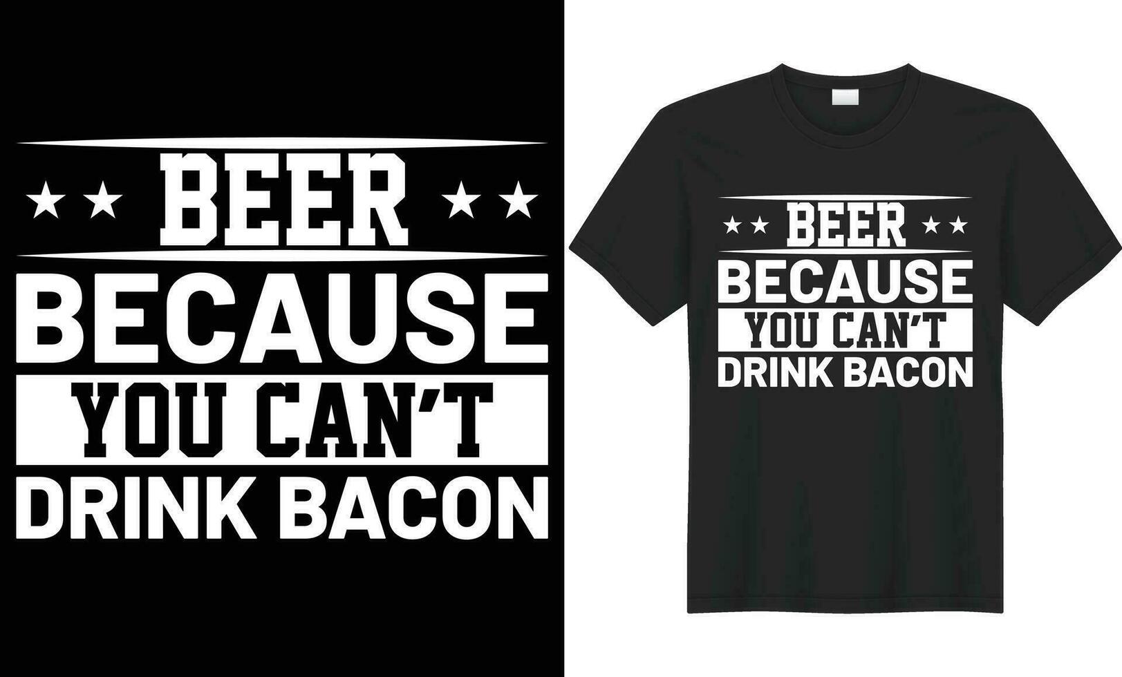 Bière car vous ne peut pas boisson Bacon vecteur typographie T-shirt conception. parfait pour impression articles et Sacs, autocollant, tasse, modèle. manuscrit vecteur illustration. isolé sur noir Contexte.