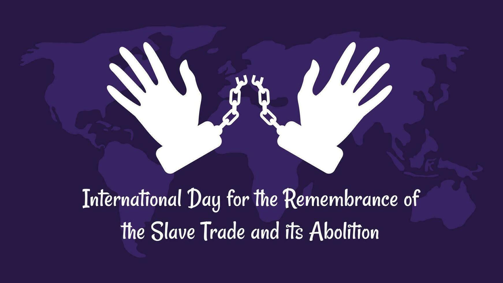 international journée pour le souvenir de le esclave Commerce et ses abolition dans plat conception vecteur