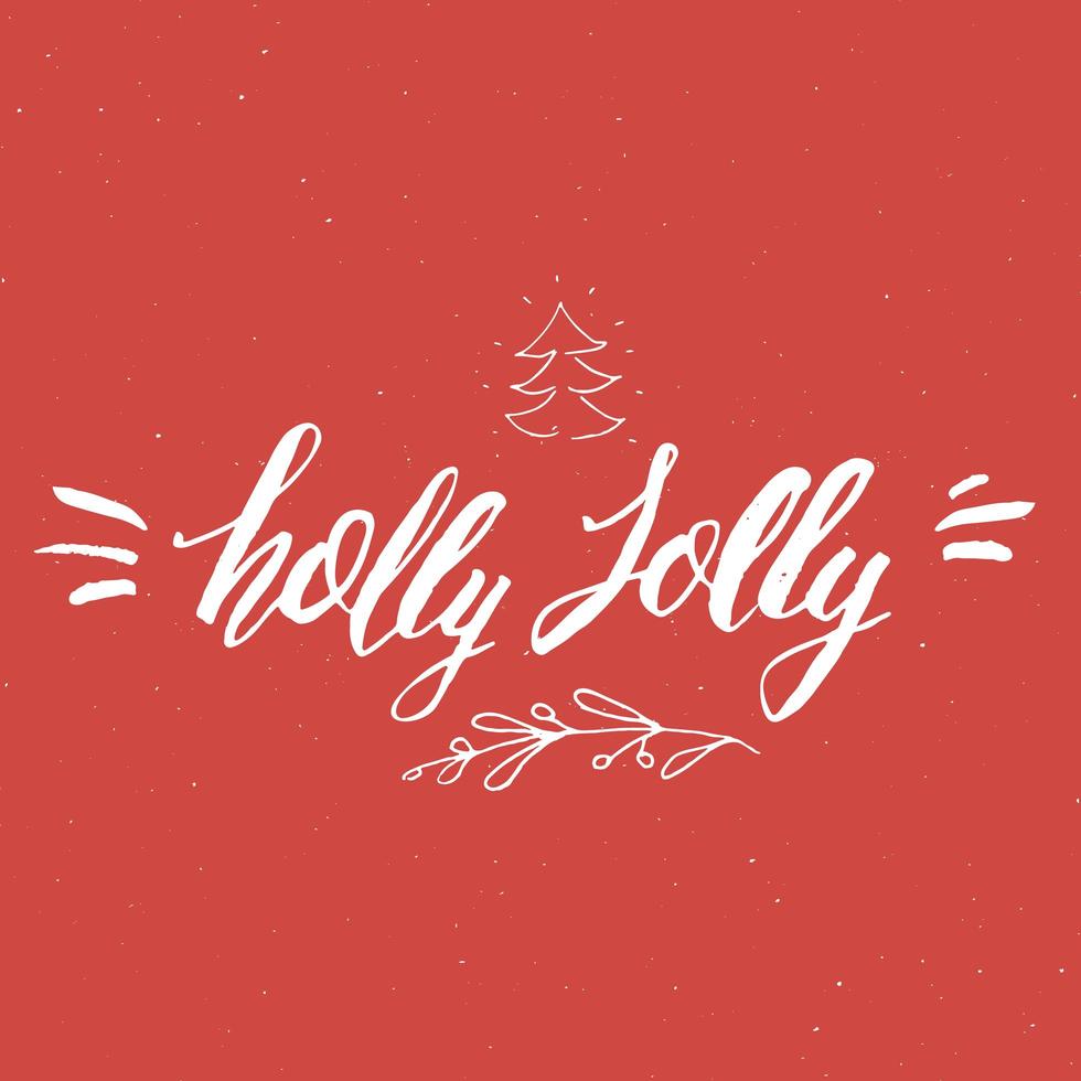 joyeux noël lettrage calligraphique holly jolly. conception de salutations typographiques. lettrage de calligraphie pour les voeux de vacances. illustration vectorielle de lettrage dessiné à la main vecteur