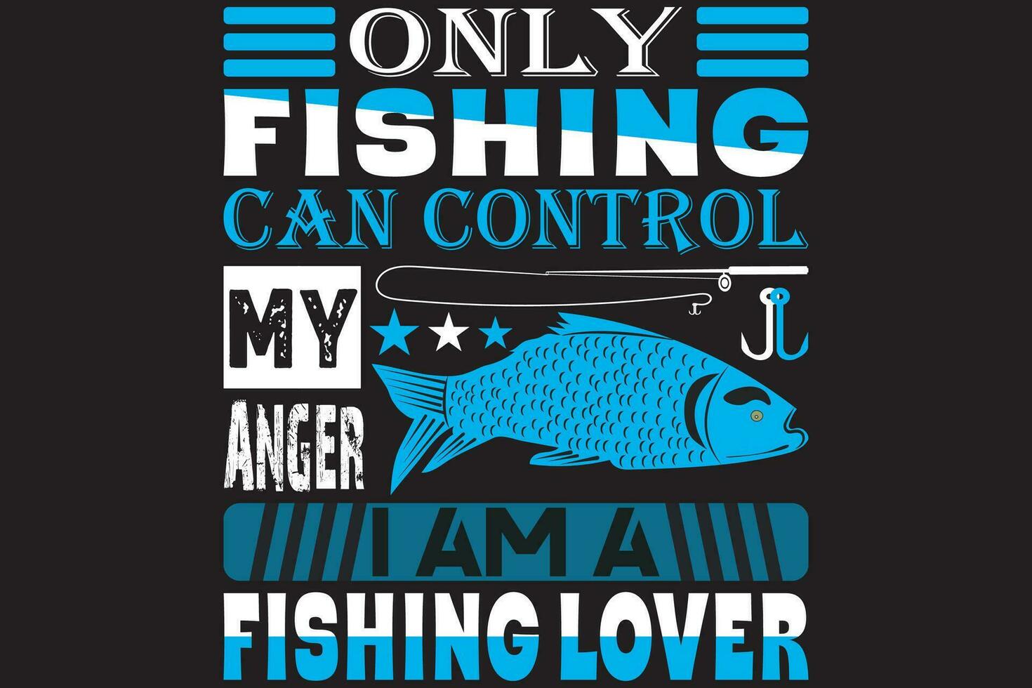 seulement pêche pouvez contrôle mon colère je un m une pêche amoureux vecteur