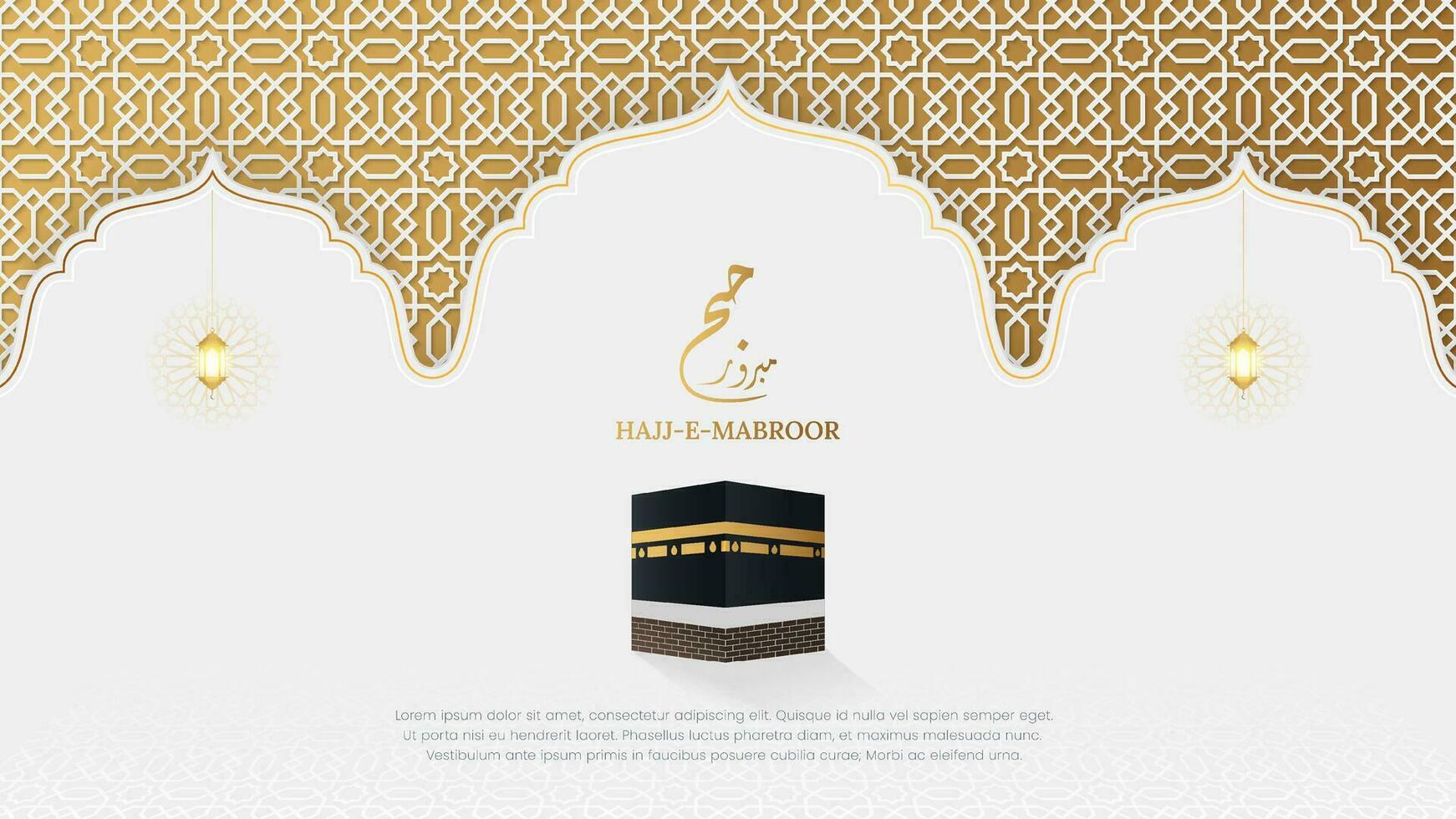 hajj e mabroor blanc et d'or islamique Contexte avec décoratif ornement cambre Cadre vecteur