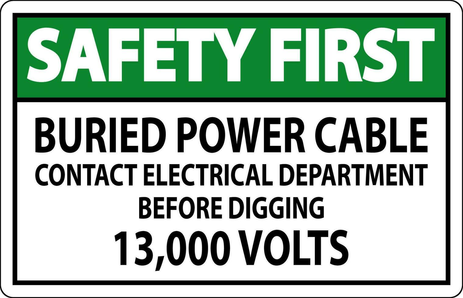 sécurité premier signe enterré Puissance câble contact électrique département avant creusement 13 000 volts vecteur