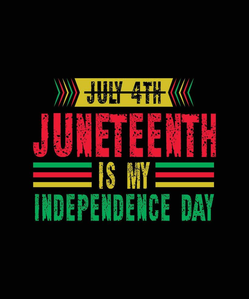 juillet 4e juneteenth est mon indépendance journée t chemise conception vecteur