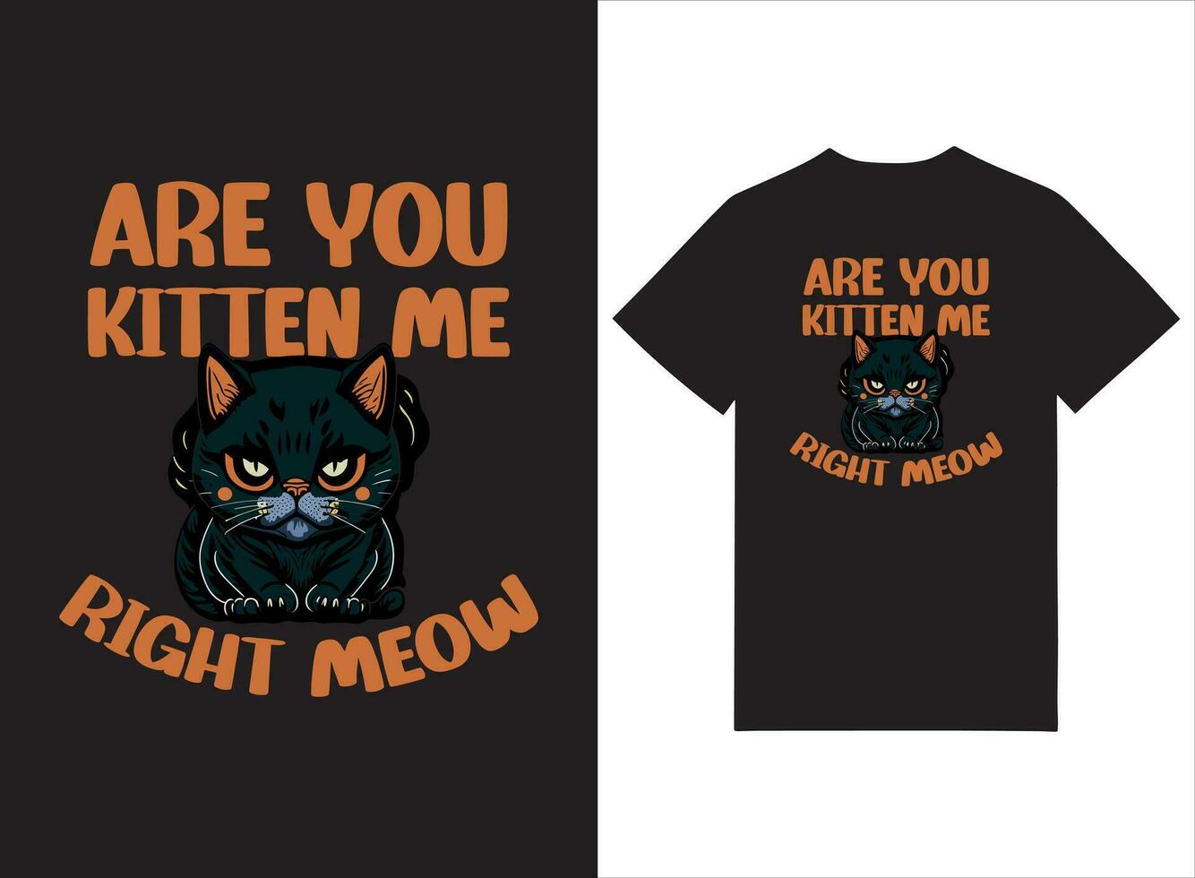 sont vous chaton moi droite Miaou illustré T-shirt conception vecteur