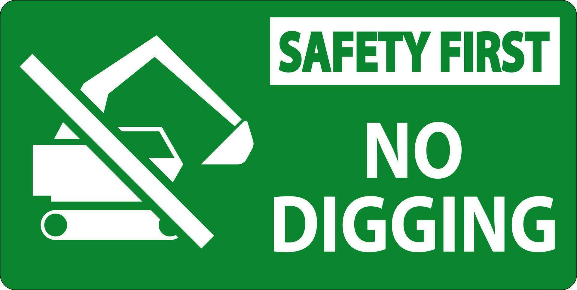 sécurité premier signe, non creusement signe vecteur