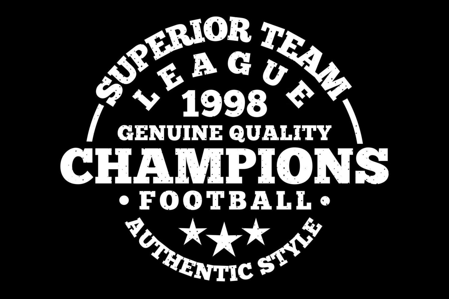 t-shirt typographie équipe supérieure champions de la ligue style vintage vecteur