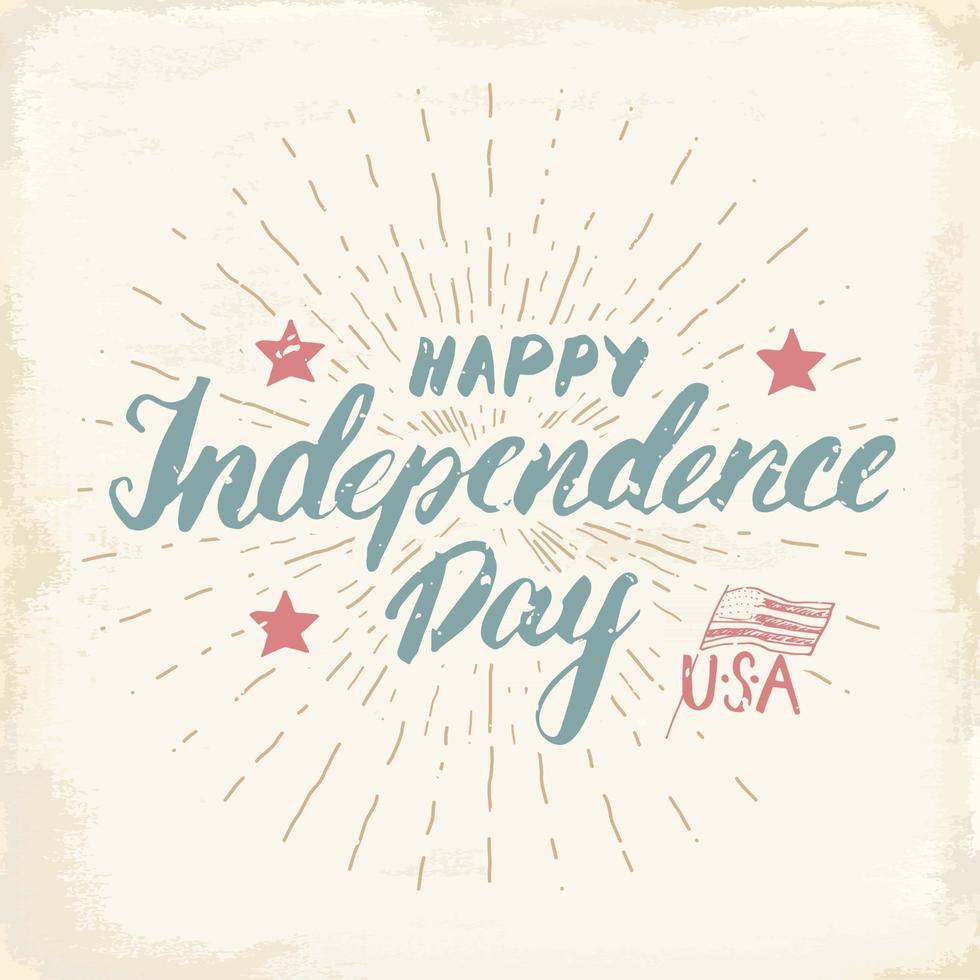 joyeux jour de l'indépendance carte de voeux vintage usa, célébration des états-unis d'amérique. lettrage à la main, illustration vectorielle de vacances américaines grunge texturé design rétro. vecteur