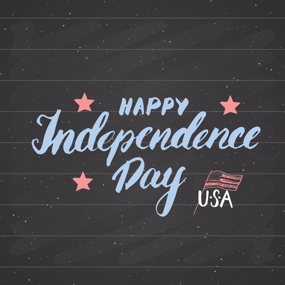 joyeux jour de l'indépendance carte de voeux vintage usa, célébration des états-unis d'amérique. lettrage à la main, illustration vectorielle de vacances américaines grunge texturé design rétro. vecteur