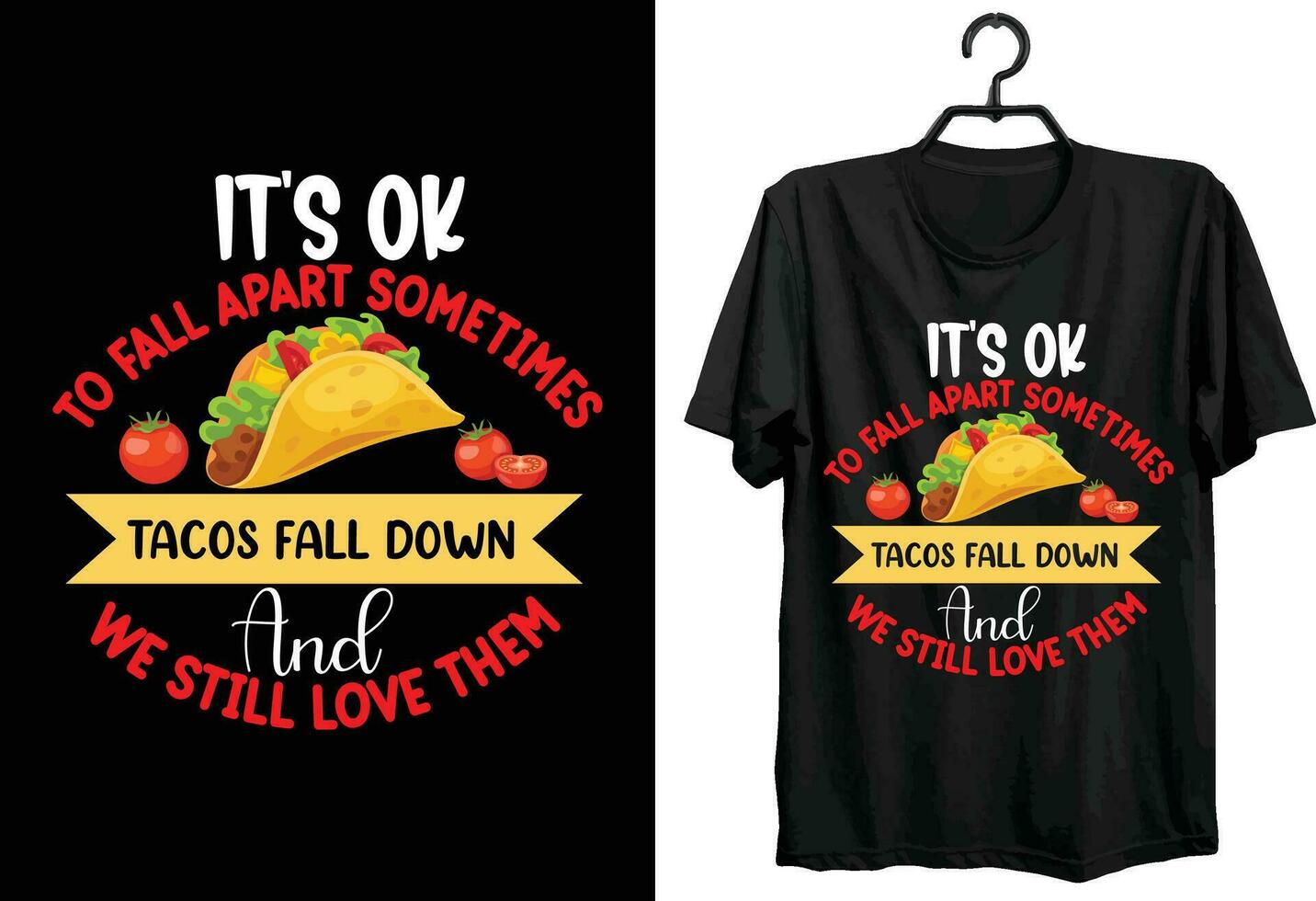 tacos T-shirt conception. typographie, coutume, vecteur T-shirt conception. marrant cadeau tacos T-shirt conception pour nourriture et tacos les amoureux.